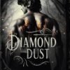 Diamond Dust (Shadowbound Fae Book 2) - K.F. Breene