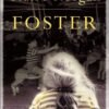 Foster - Claire Keegan