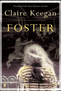 Foster - Claire Keegan