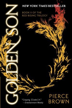 Golden Son (Red Rising Book 2) - Pierce Brown