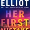 Her First Mistake (Noelle Marshall) - Kendra Elliot