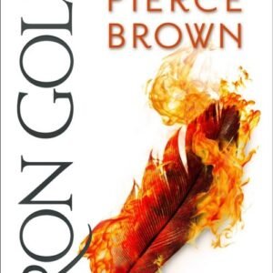 Iron Gold (Red Rising Book 4)- Pierce Brown