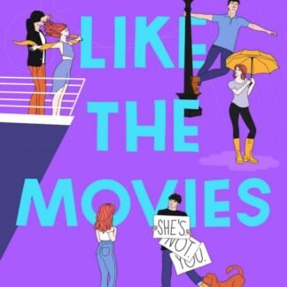Nothing Like the Movies - Lynn Painter