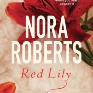 Red Lily - Nora Roberts
