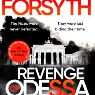 Revenge of Odessa -Frederick Forsyth