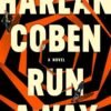 Run Away - Harlan Coben