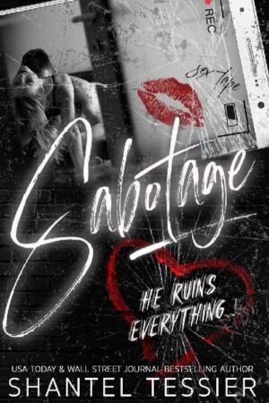 Sabotage - Shantel Tessier