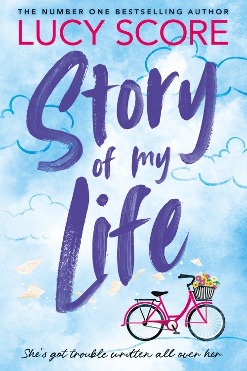 Story Of My Life (Story Lake Book 1) - Lucy Score