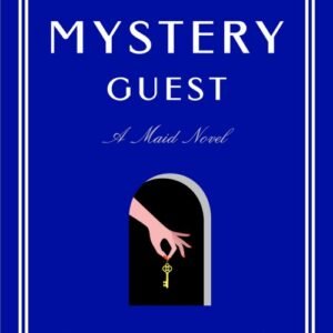 The Mystery Guest - Nita Prose
