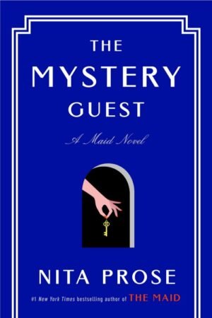 The Mystery Guest - Nita Prose