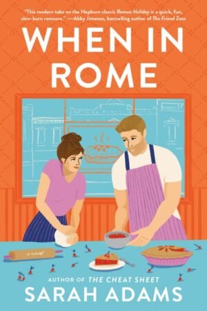 When in Rome - Sarah Adams