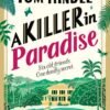 A Killer in Paradise - Tom Hindle