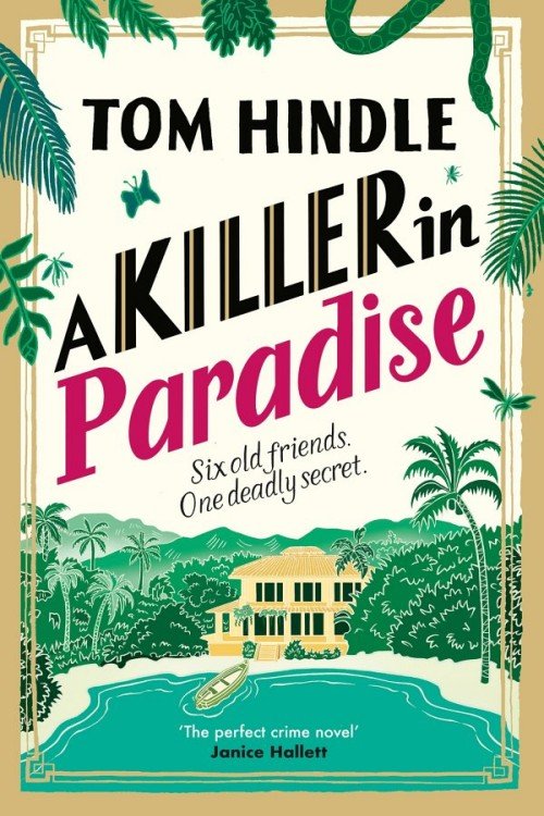 A Killer in Paradise - Tom Hindle