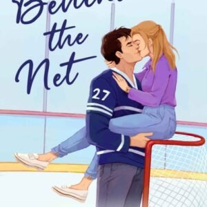Behind the Net (Vancouver Storm Book 1) - Stephanie Archer