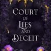 Court of Lies and Deceit (Flame and Thorns Book 3) - Marion Blackwood