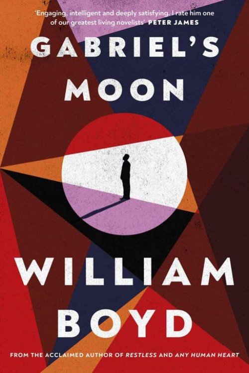 Gabriel's Moon - William Boyd