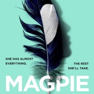 Magpie - Elizabeth Day