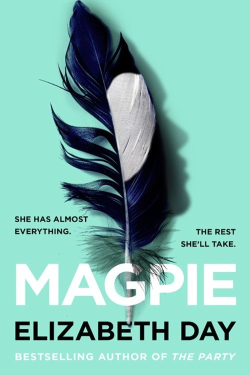 Magpie - Elizabeth Day