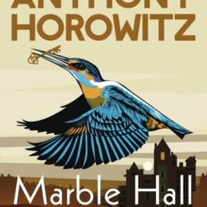 Marble Hall Murders - Anthony Horowitz
