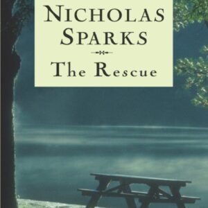 The Rescue - Nicholas Sparks
