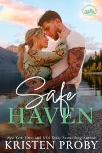 Safe Haven (Triple Creek Ranch Book 1) - Kristen Proby