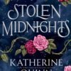 Stolen Midnights - Katherine Quinn