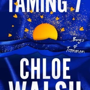 Taming 7 (Boys of Tommen #5) - Chloe Walsh