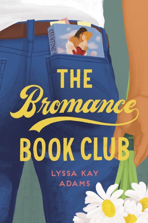 The Bromance Book Club Book 1 - Lyssa Kay Adams