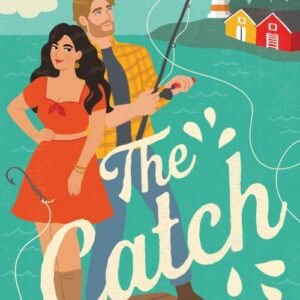 The Catch - Amy Lea