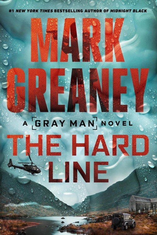 The Hard Line (Gray Man Book 15) - Mark Greaney