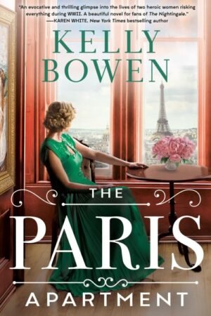 The Paris Apartment - Kelly Bowen