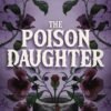 The Poison Daughter - Sheila Masterson