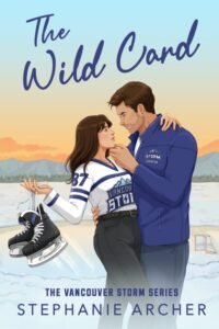 The Wild Card (Vancouver Storm Book 5) - Stephanie Archer