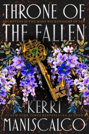 Throne of the Fallen (Prince of Sin Book 1) - Kerri Maniscalco