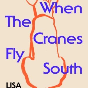 When the Cranes Fly South - Lisa Ridzén