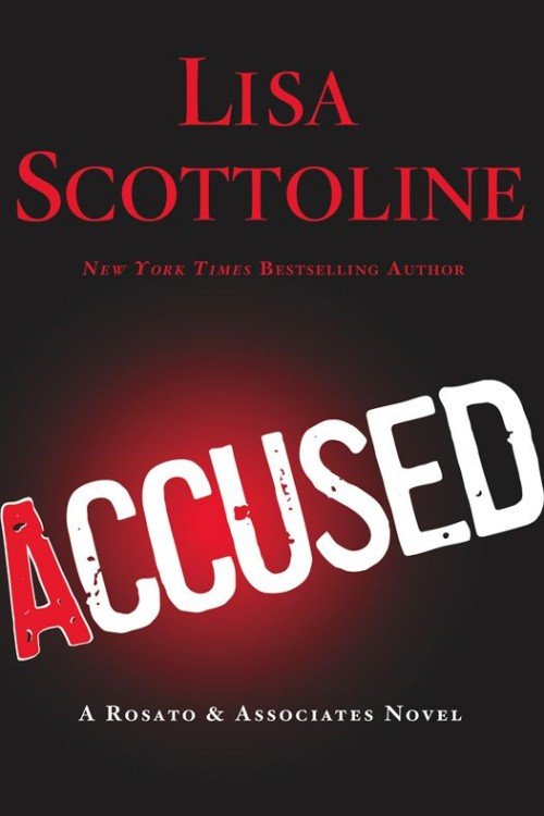 Accused (Rosato & DiNunzio Book 1) - Lisa Scottoline