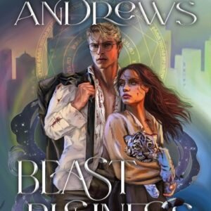 Beast Business (Hidden Legacy Book 7) - Ilona Andrews