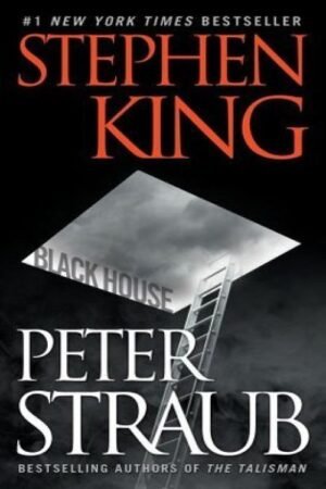 Black House (The Talisman Book 2) - Peter Straub, Stephen King