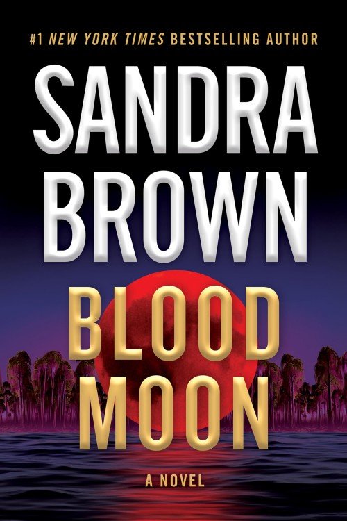 Blood Moon - Sandra Brown