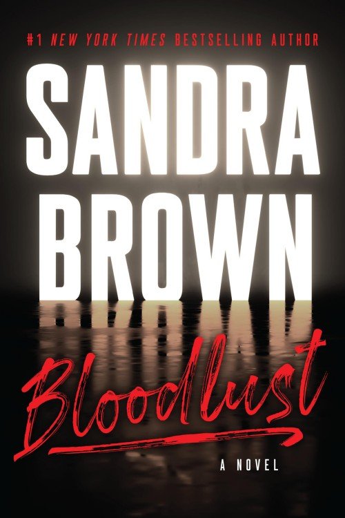 Bloodlust - Sandra Brown
