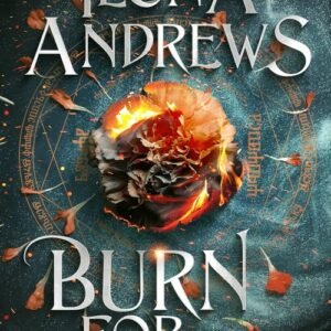 Burn for Me (Hidden Legacy Book 1) - Ilona Andrews