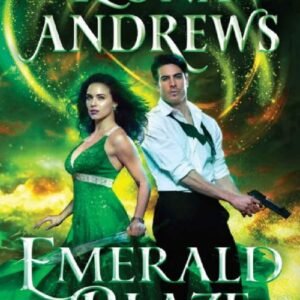 Emerald Blaze (Hidden Legacy Book 5) - Ilona Andrews