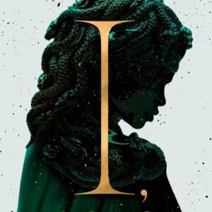 I, Medusa - Ayana Gray
