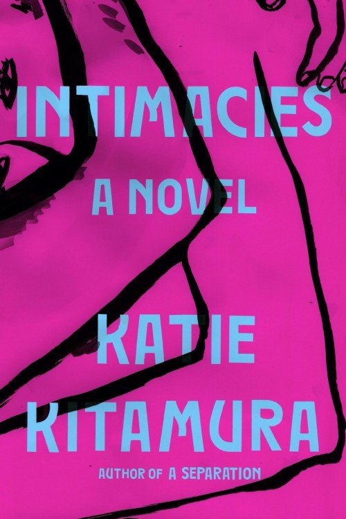 Intimacies - Katie Kitamura