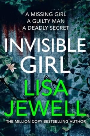 Invisible Girl - Lisa Jewell