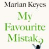 My Favourite Mistake (Walsh Family Book 7) - Marian Keyes