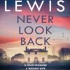 Never Look Back - Susan Lewis