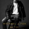No Time Like the Future - Michael J. Fox