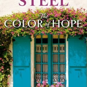 The Color of Hope - Danielle Steel