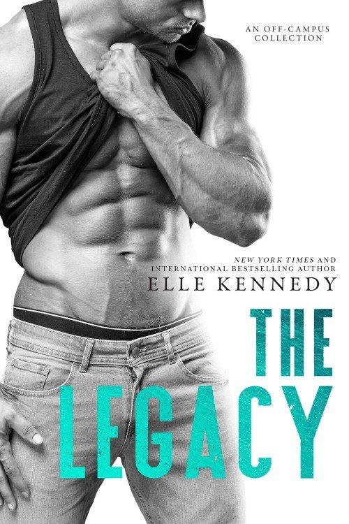 The Legacy (Off-Campus #5) - Elle Kennedy